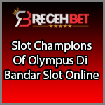 Slot Champions Of Olympus Di Bandar Slot Online